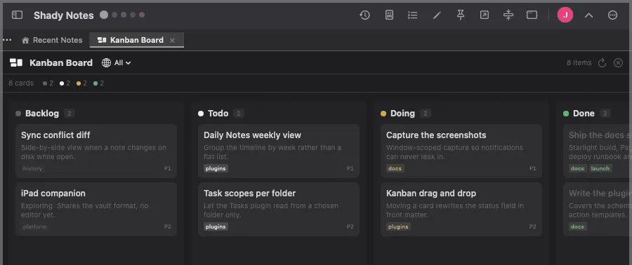 Kanban — A board built from the checkboxes and front matter already in your notes.